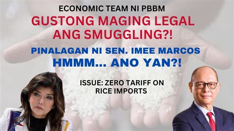 Economic Team Ni Pbbm Gustong Maging Legal Ang Smuggling Pinalagan