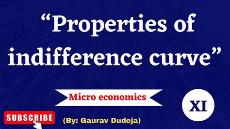 Properties Of Indifference Curve Ordinal Utility Approach