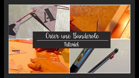 Créer une banderole originale DIY Tutoriel facile et rapide YouTube