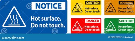 Caution Safety Label Hot Surface Do Not Touch Stock Vector Illustration Of Interface
