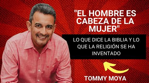 El Hombre Es Cabeza De La Mujer Lo Que Verdaderamente Dice La Biblia