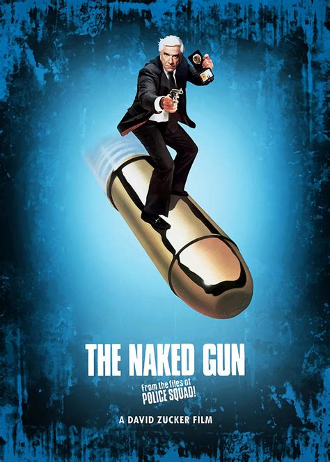 The Naked Gun Poster Aesthetic Painting By Baker Samantha Pixels