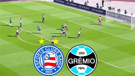 BAHIA vs GREMIO BRASILEIRAO SERIE A SIMULAÇÃO FUTEBOL EFOOTBALL PES