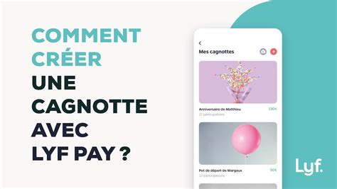 Comment créer une cagnotte Lyf Pay YouTube