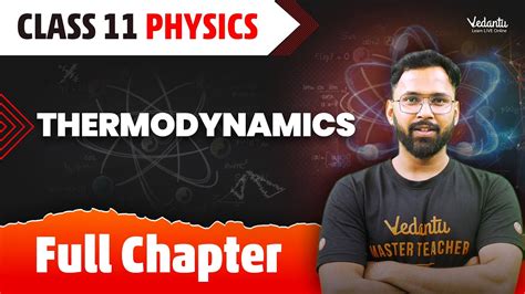 Thermodynamics Class 11 Full Chapter Class 11 Physics Chapter 12