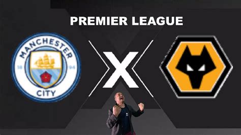 MANCHESTER CITY X WOLVERHAMPTON AO VIVO PREMIER LEAGUE 04 05 2024