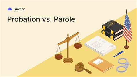 Probation Vs Parole What Is The Difference Lawrina