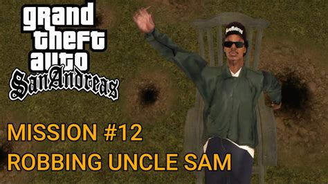 Gta San Andreas Android Mission Robbing Uncle Sam Youtube