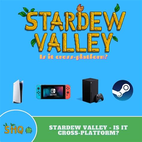 Is Stardew Valley Cross Platform Sdew Hq