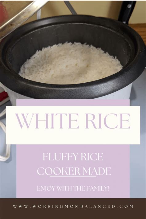 How to cook perfect white rice in the rice cooker | Working Mom Balanced