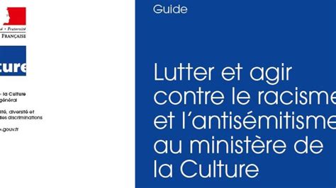 Lutter Et Agir Contre Le Racisme Et Lantisémitisme Au Ministère De La