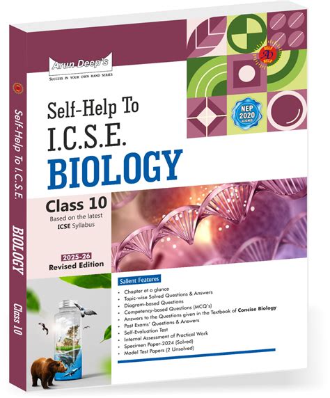 Arun Deep's Self-Help to ICSE Biology Class 10 : 2025-26 Edition (Based