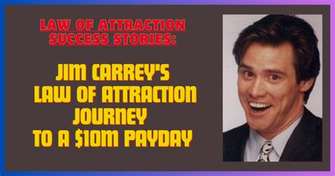 Jim Carrey S Law Of Attraction Journey To A 10M Payday Brain Glory