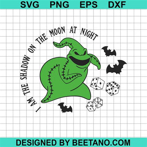 Halloween Oogie Boogie SVG I Am The Shadow On The Moon At Night SVG