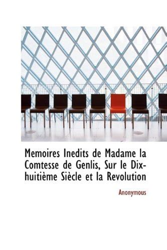 Amazon In Buy M Moires In Dits De Madame La Comtesse De Genlis Sur Le