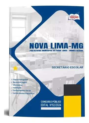 Apostila Nova Lima Mg 2024 Secretário Escolar Editora Opção Frete