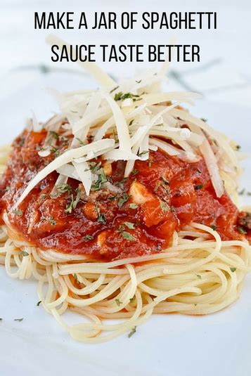 Make A Jar Of Spaghetti Sauce Taste Gourmet Recipe Best Spaghetti Sauce Spaghetti Sauce