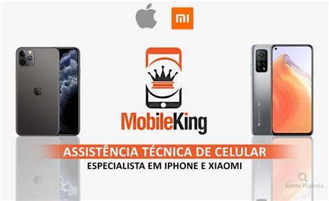 Mobile King Assistência Técnica De Celulares Xiaomi Iphone