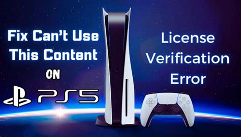 Fix Cant Use This Content On PS5 License Verification Error