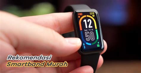 Rekomendasi Smartband Murah Doran Gadget