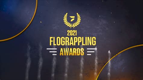 2021 Flograppling Awards Flograppling Grappling