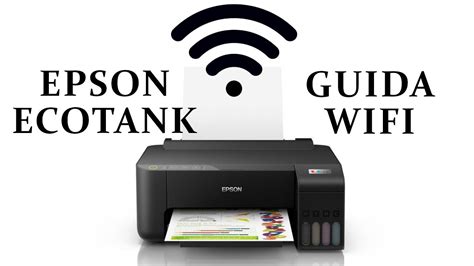 ECOTANK TUTORIAL GUIDA COLLEGAMENTO WIFI EPSON ET 2811 YouTube