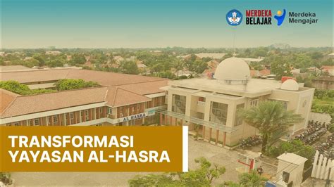 Transformasi Yayasan Al Hasra YouTube