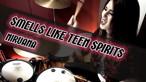 Nirvana Smells Like Teen Spirits Drum Cover By Elisa Fortunato