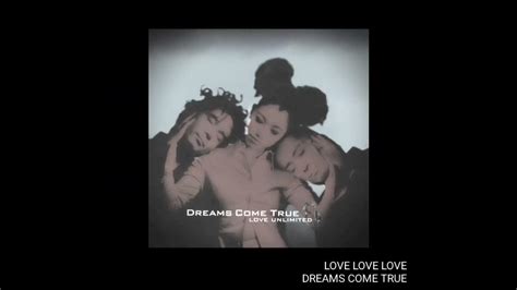 【リクエスト】love Love Love Dreams Come True 歌ってみた Youtube