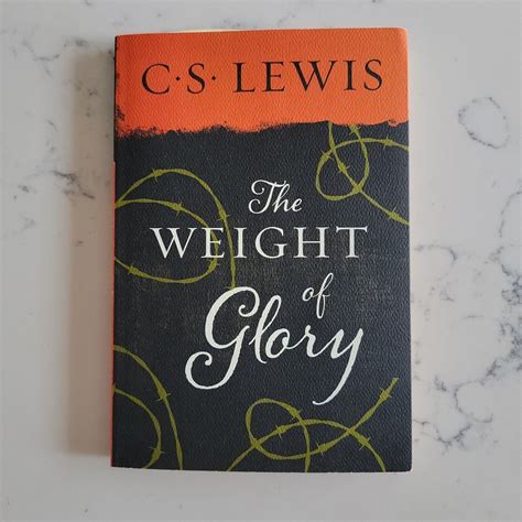 The Weight Of Glory