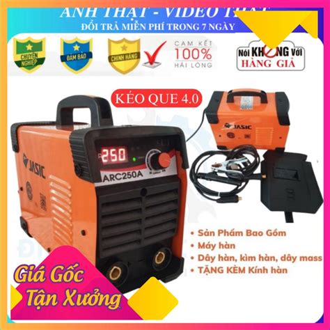 Chính hãng Máy hàn điện tử Jasic ARC 250A Chính hãng tặng kèm mặt nạ