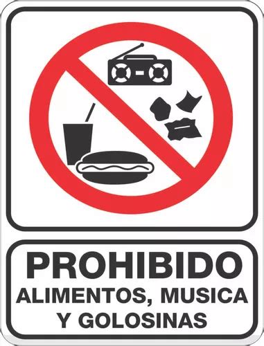 Señalamiento Prohibido Alimentos Musica Y Golosi 2pza 20x25 Mercadolibre