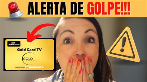 Gold Card Tv Funciona Alerta Gold Card Tv Bom Gold Card Tv Vale