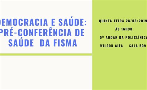 28 De MarÇo PrÉ ConferÊncia De SaÚde Da Fisma Fisma