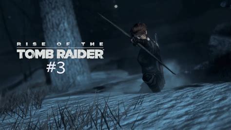 Rise of the Tomb Raider Let s Play Part 3 Der Bär in Sibirien