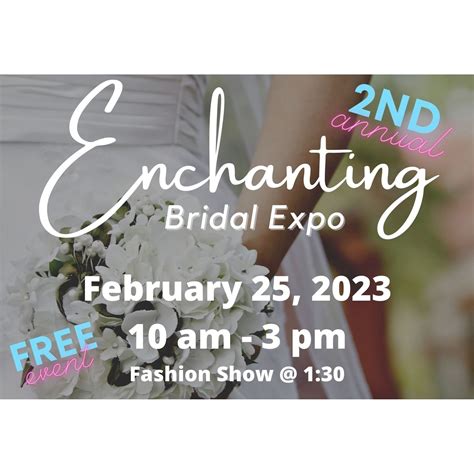 Enchanting Bridal Expo
