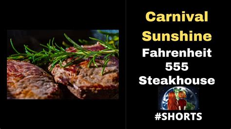 Carnival Sunshine Fahrenheit 555 Steakhouse Menu Shorts Youtube