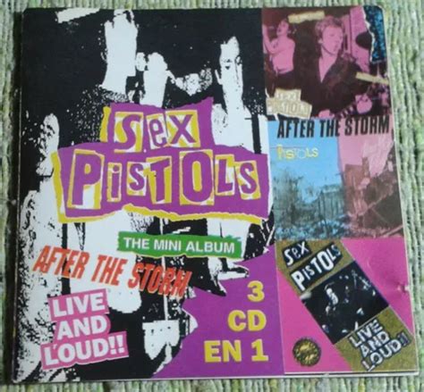 Sex Pistols Mini Album After Storm Live Loud Metalyrocktig Cuotas Sin