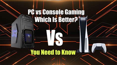 PC Vs Console Gaming: Which Is Better? [You Need To Know In 2024] - Get Tech Nexus