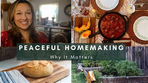 Peaceful Homemaking Why It Matters Simple Living YouTube