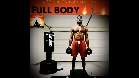 30 Day Full Body Transformation Day 9 Full Body Pt 1 Youtube