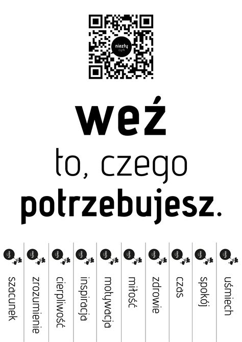 weź to czego potrzebujesz take what you need