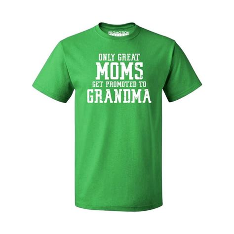 Great Mom Promoted To Grandma Mens T Shirt Green L