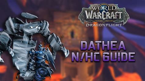 Dathea Normal Heroic Guide Vault Of The Incarnates Youtube