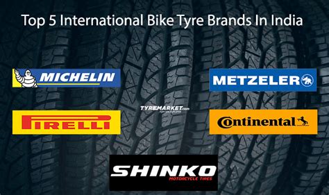 Top 5 International Motorcycle Tyre Brands In India