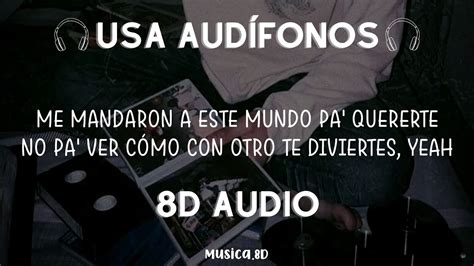 Rels B Pa Quererte 8d Audio 360° Youtube