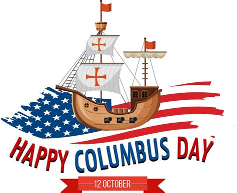 Happy Columbus day banner with flagship 5094185 Vector Art at Vecteezy