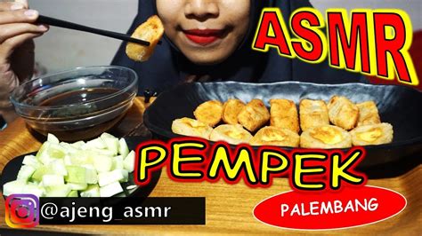 Asmr Makan Pempek Palembang Makanan Khas Indonesia Indonesian Food