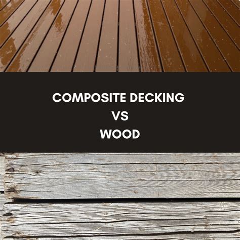 Composite vs. wood