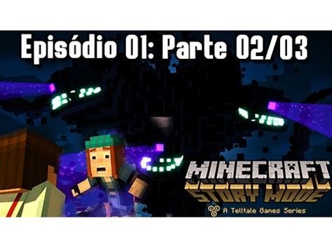 Minecraft Story Mode Episode Parte A Amea A Do Wither Gigante